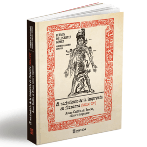 LIBRO EL NACIMIENTO DE LA IMPRENTA EN NAVARRA
