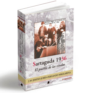 LIBRO SARTAGUDA 1936. El pueblo de las viudas.
